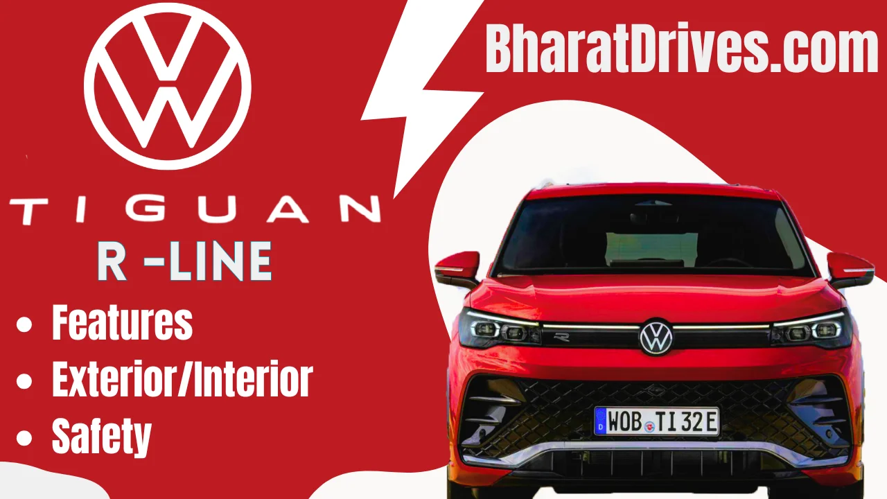 Volkswagen Tiguan R line Features, Exterior, Interior, Specs